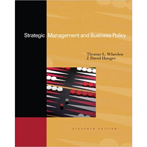 Strategic Management and Business Policy, 11th Edition