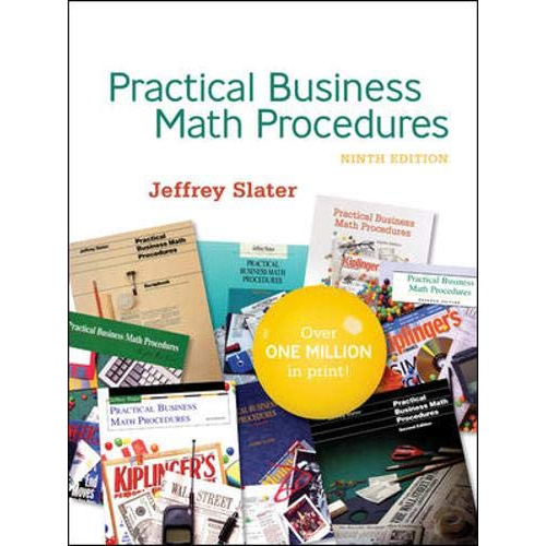 Practical Business Math Procedures, 9th Edition