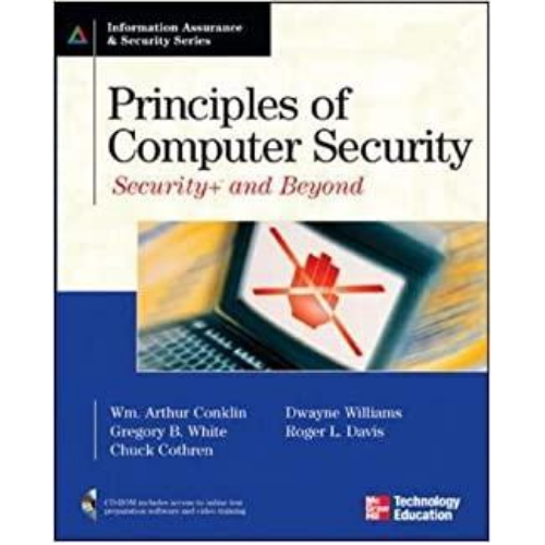 Principles of Computer Security: Security+ and Beyond