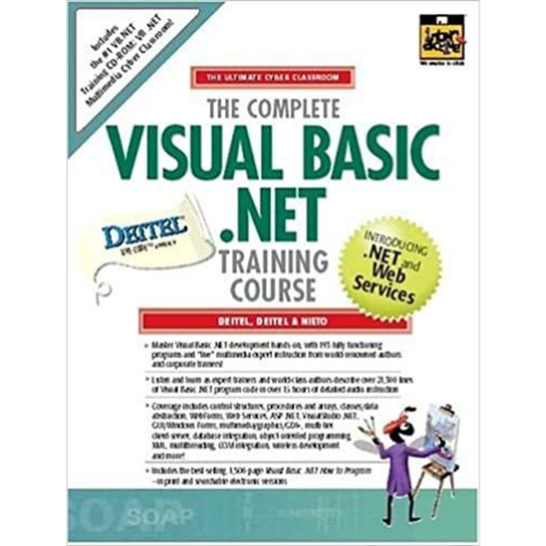 The Complete Visual Basic .Net Training Course, 2nd Edition