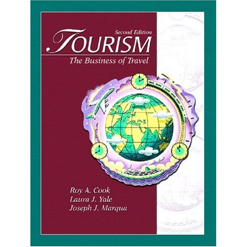 Tourism: The Business of Travel, 2nd Edition