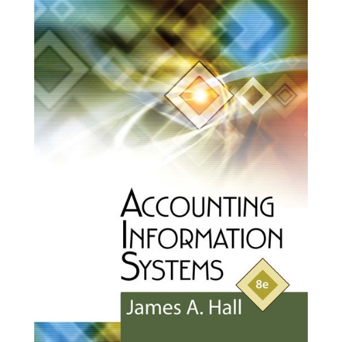 Accounting Information Systems, 8th Edition