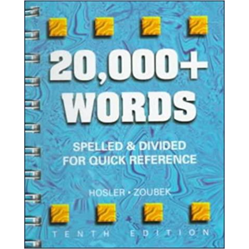 20,000+ Words: Spelled and Divided for Quick Reference