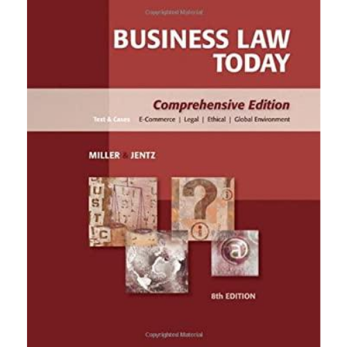 Business Law Today: Comprehensive, 8th Edition