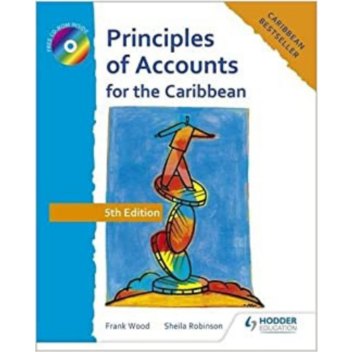 Principles of Accounts for the Caribbean, Fifth Edition