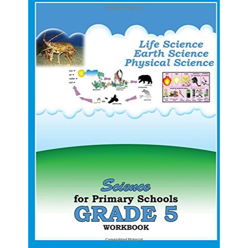 Science for Primary Schools Workbook, Grade 5