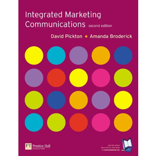 Integrated Marketing Communications, 2nd Edition
