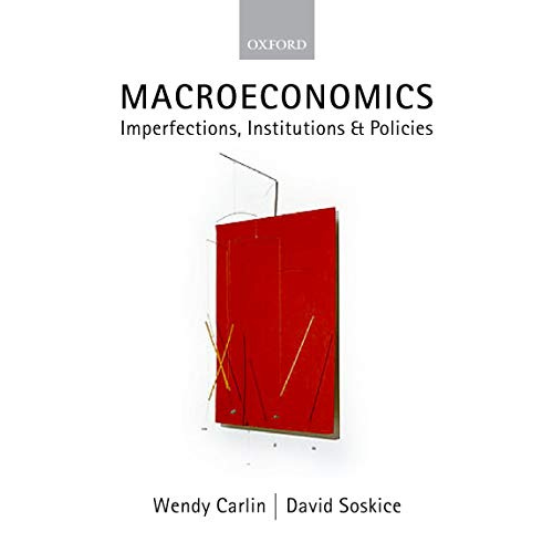 Macroeconomics: Imperfections, Institutions and Policies, 1st Edition