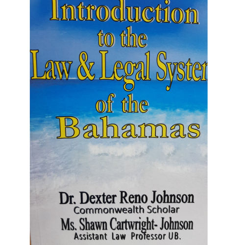 Introduction to the Law & Legal System of The Bahamas