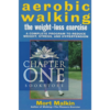 Aerobic Walking: The Weight-Loss Exercise