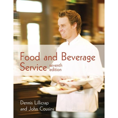 Food and Beverage Service, 7th Edition