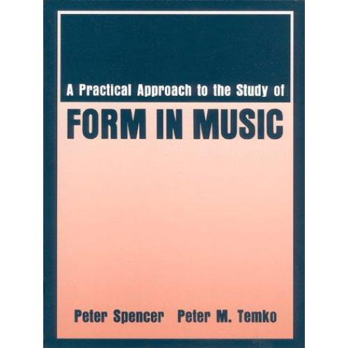 A Practical Approach to the Study of Form in Music