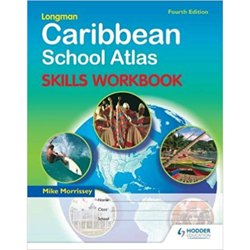 Caribbean School Atlas: Skills Workbook, Fourth Edition