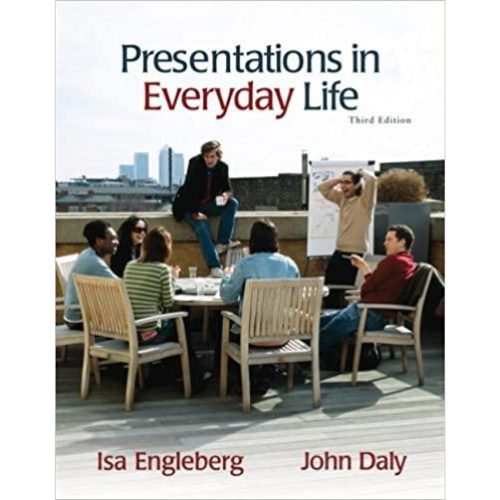 Presentations in Everyday Life, 3rd Edition