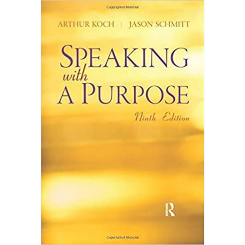 Speaking with a Purpose, 9th Edition