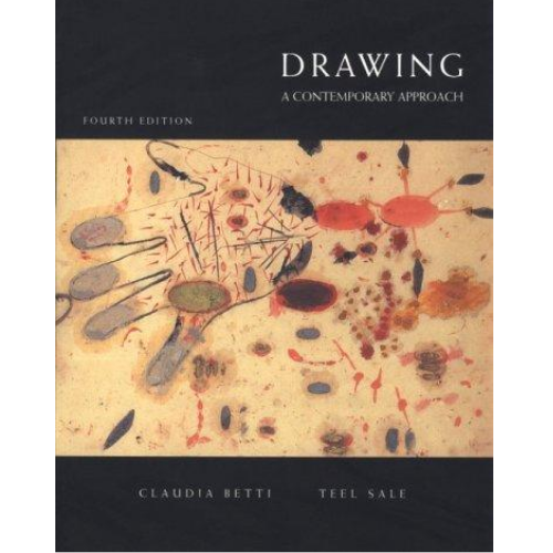 Drawing: A Contemporary Approach, 4th Edition