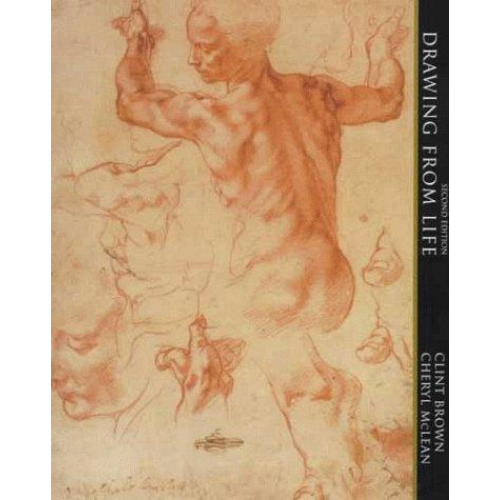 Drawing From Life, 2nd Edition