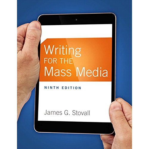 Writing for the Mass Media, 9th Edition