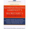 Administrative Assistant's and Secretary's Handbook