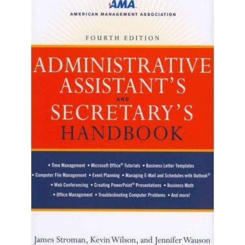 Administrative Assistant's and Secretary's Handbook