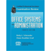 CPS Examination Review for Office Systems and Administration, 4th Edition