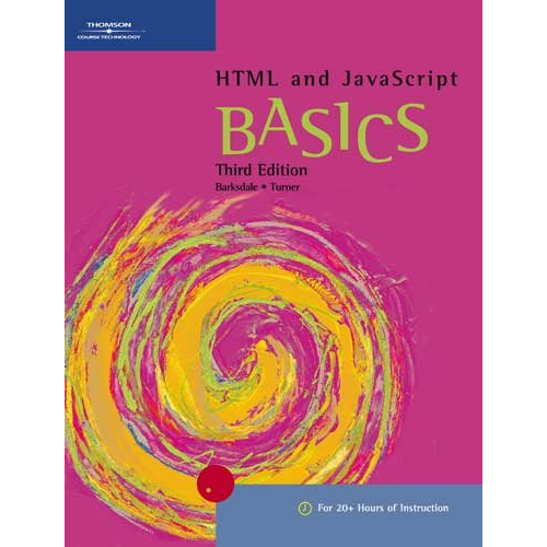 HTML and JavaScript BASICS, 3rd Edition