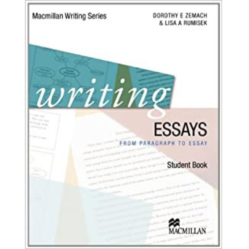 Writing Essays: From Paragraph to Essay