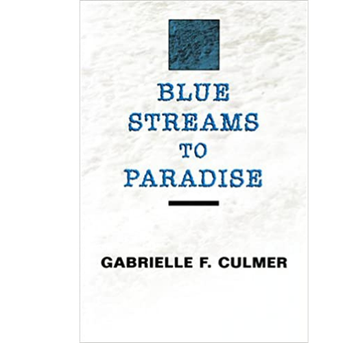Blue Streams to Paradise