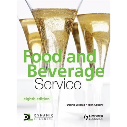 Food and Beverage Service, 8th Edition