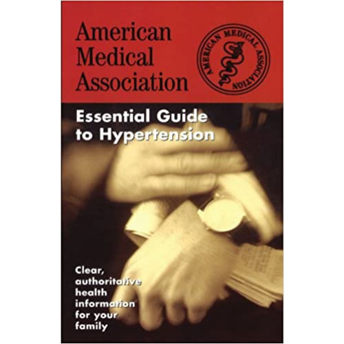 Essential Guide To Hypertension