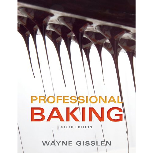 Professional Baking, 6th Edition