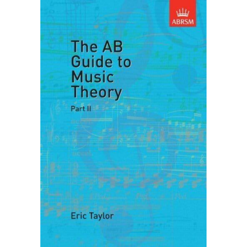 The AB Guide to Music Theory, Part II