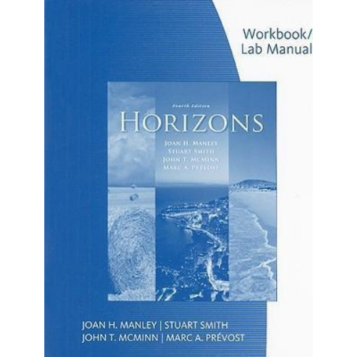 Horizons Lab Manual: Cahier D'Activites Ecrites Et Orales