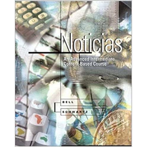 Noticias: an Advanced Intermediate Content-Based Course