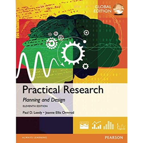 Practical Research: Planning and Design (Global Edition), 11th Edition