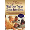 What Every Teacher Should Know About