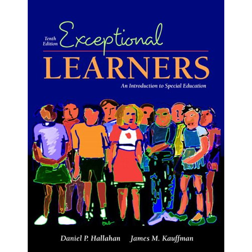 Exceptional Learners, 10th Edition