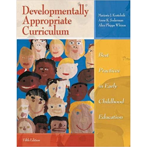 Developmentally Appropriate Curriculum, 5th Edition
