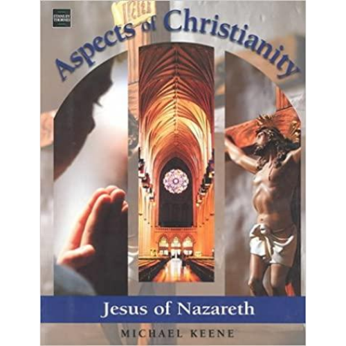 Aspects of Christianity: Jesus of Nazareth