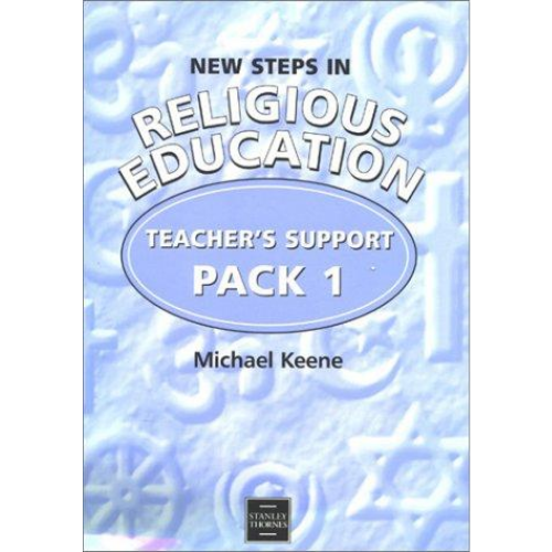 New Steps in Religious Education: Teacher's Support, Pack 1