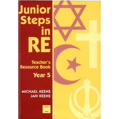 Junior Steps in RE: Teacher's Resource Book, Year 5