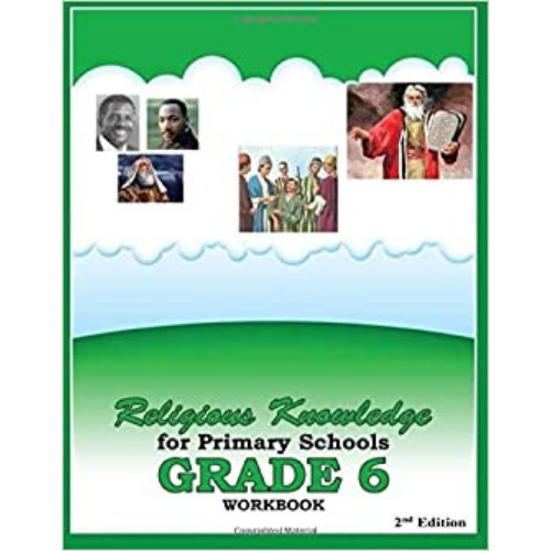 Religious Knowledge for Primary Schools Workbook Grade 6