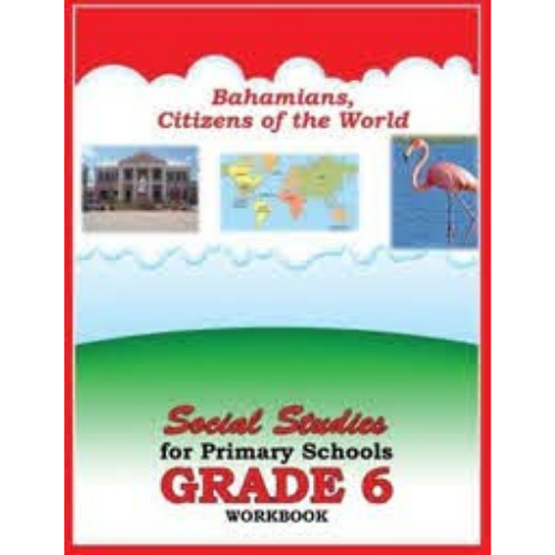Social Studies for Primary Schools Workbook, Grade 6