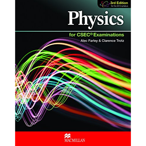 Physics for CSEC Examinations Third Edition