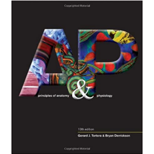 Principles of Anatomy and Physiology, 13th Edition