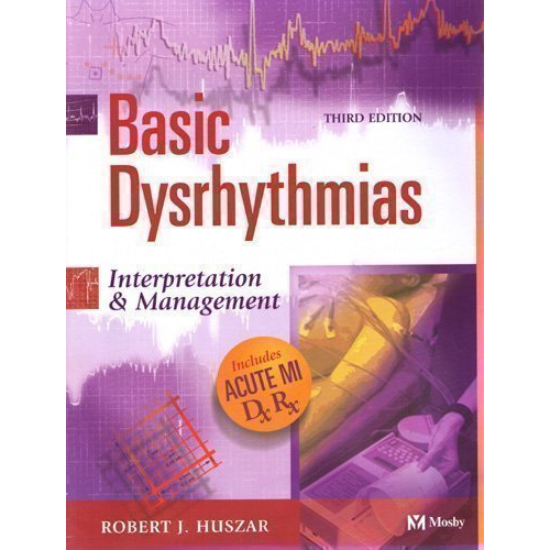 Basic Dysrhythmias: Interpretation & Management