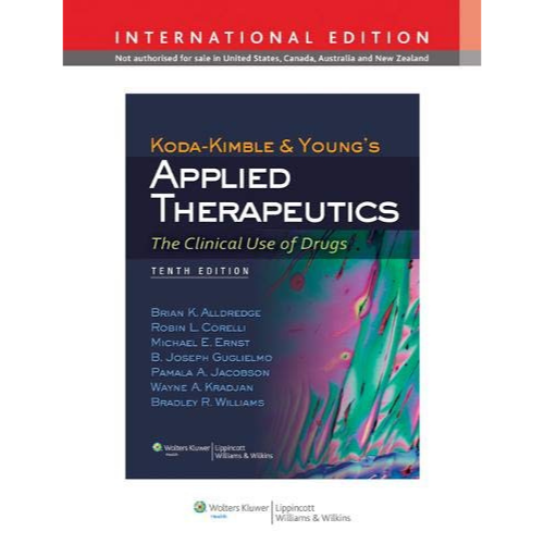 Koda-Kimble and Young's Applied Therapeutics: The Clinical Use of Drugs