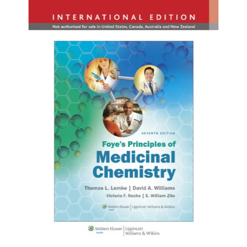 Foye's Principles of Medicinal Chemistry, 7th Edition