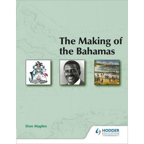 The Making of The Bahamas