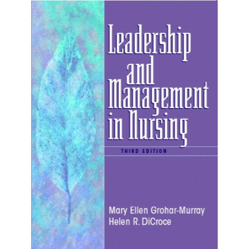 Leadership and Management in Nursing